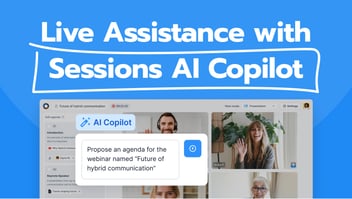 live assistance with Sessions AI copilot