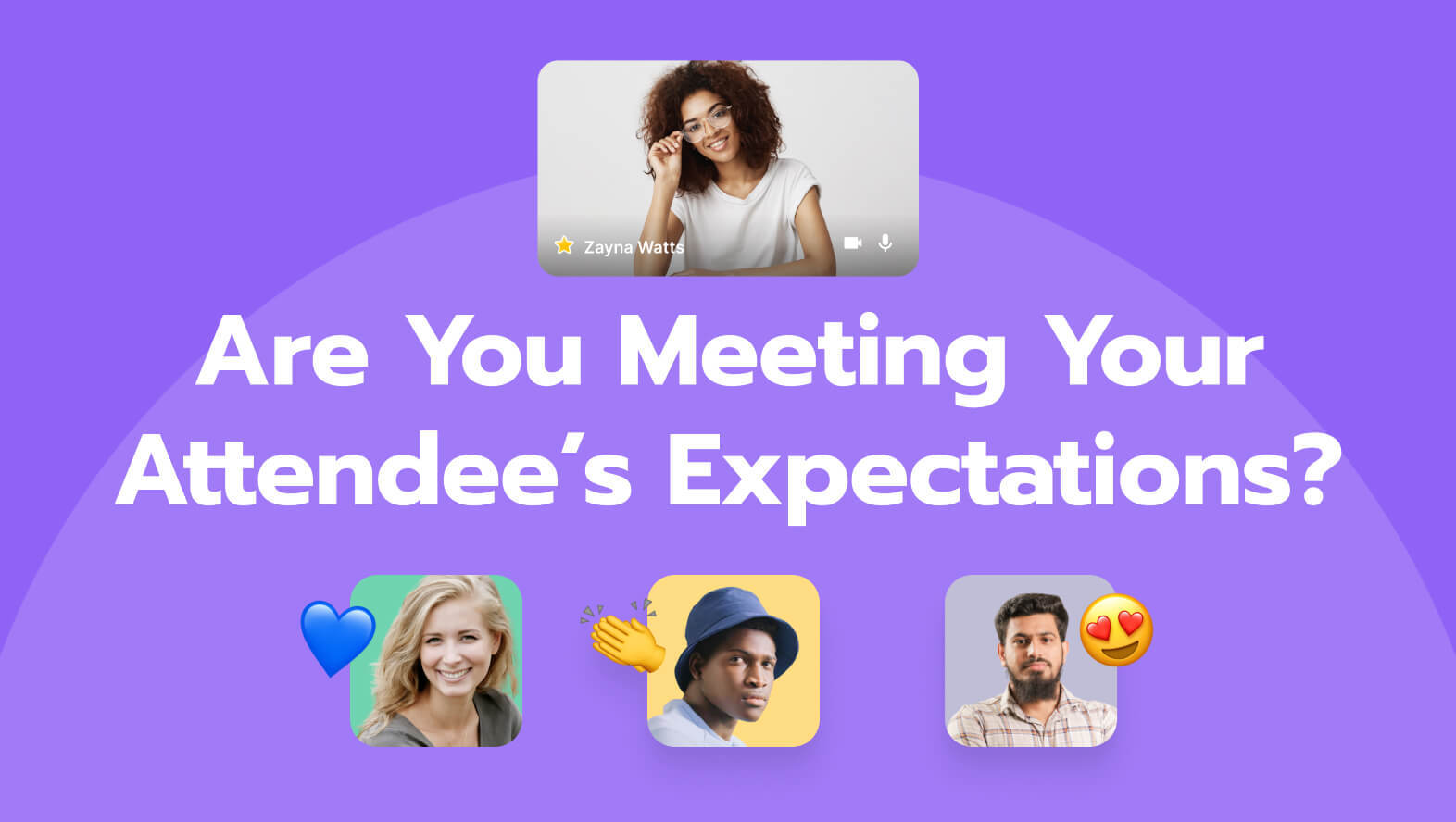 webinar attendee's expectations